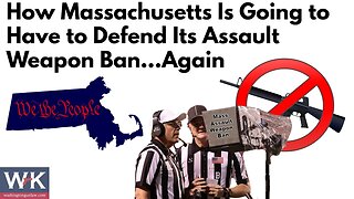 How Massachusetts Is Going to Have to Defend Its Assault Weapon Ban...Again