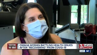 Omaha woman battling health issues after recovering from COVID-19