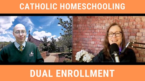 Catholic Homeschooling and Dual Enrollment: Episode 110 with Tom Weishaar