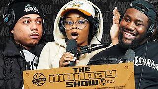 The Monday Show Ep 23