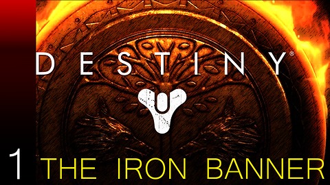 BEST ENDING TO A VIDEO EVER - Destiny Rise of Iron, Iron Banner Pt 1