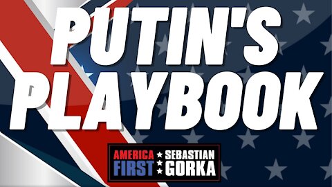 Putin's Playbook. Rebekah Koffler with Sebastian Gorka on AMERICA First