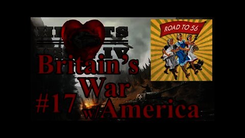 Hearts of Iron IV The Road to 56 - Germany 18 Britain's War w/ America