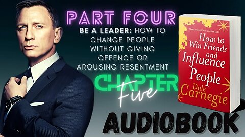 How To Win Friends And Influence People - Audiobook | Part 4: chapter 5 | Let The Other Person Save