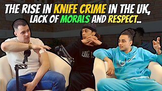 Knife crime in the UK and the decline of western society | Fatz Chats - Dante Hutchinson & JS