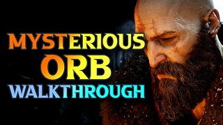 God Of War Ragnarok Mysterious Orb Walkthrough