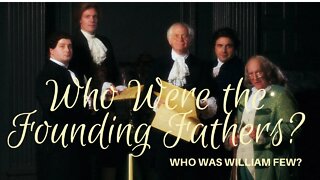 Who Was William Few?
