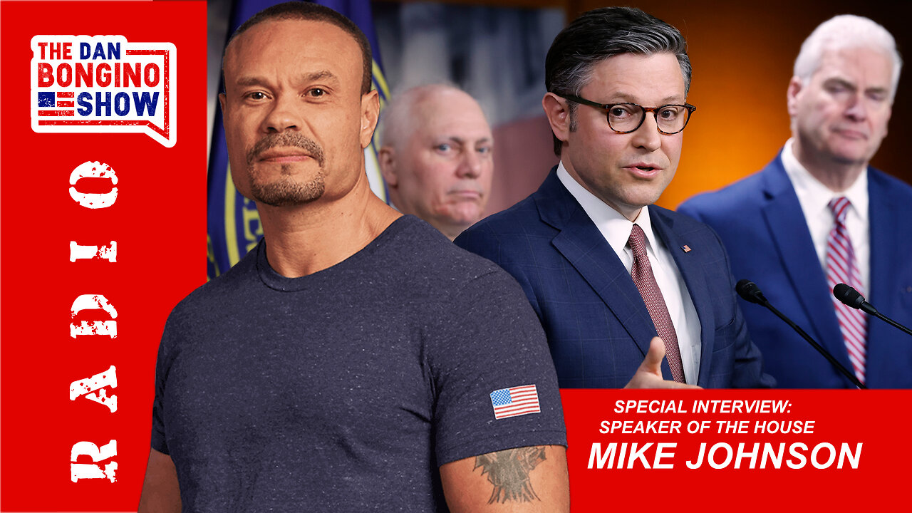 The Dan Bongino Radio Show - Interview Special - Speaker of the House