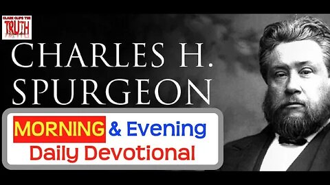 January 21 AM | Romans 11:26 | Spurgeon's Morning and Evening | Audio Devotional