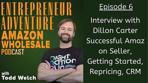 EA6 How To Become a Successful Amazon Seller Interview With Dillon Carter creator of Aura, Vendrive