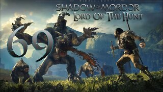 Middle-Earth Shadow of Mordor 069 Stronghold Uprising