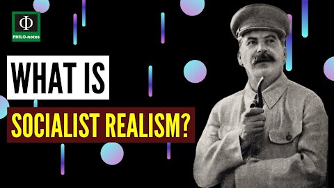 What is Socialist Realism?