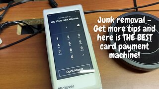 Junk Removal GET MORE TIPS! The Best Payment Machine The Clover Flex