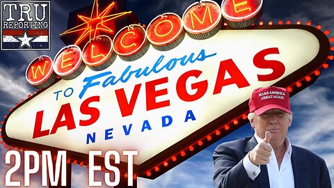 TRU REPORTING LIVE: Covers The Las Vegas Trump Rally!!