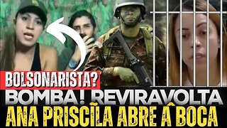 ALERTA ‼️Ana Priscila abre a boca mas ela é Bolsonarista ou infiltrada?