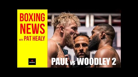 BOXING NEWS - JAKE PAUL vs WOODLEY 2