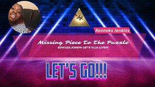 Kenneka Jenkins The Missing Piece To The Puzzle!!! Let's Talk!!!