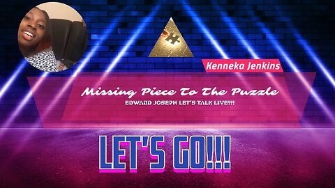 Kenneka Jenkins The Missing Piece To The Puzzle!!! Let's Talk!!!