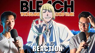 SAKASHIMA YOKOSHIMA HIROSHIMA - Bleach TYBW Episode 16 Reaction