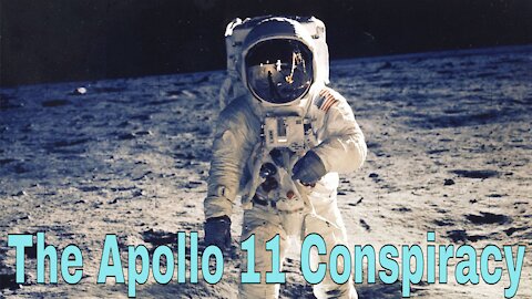 The Apollo 11 Conspiracy