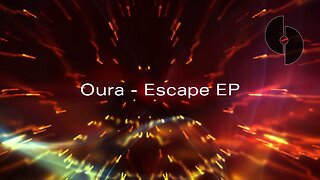 Oura - Escape EP