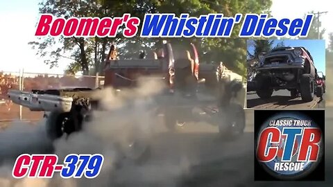 Boomer's Whistlin Diesel