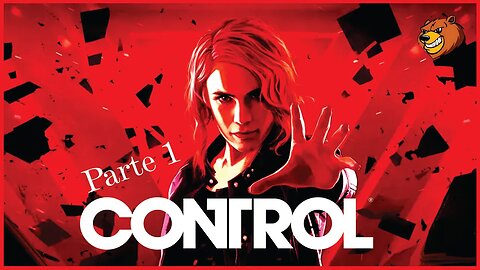 CONTROL │ O INICIO CHOQUE ENTRE REALIDADES PARTE 1