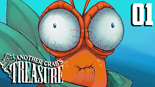 A Crabby Soulslike?!? | Another Crab's Treasure Playthrough Part 1: Boss Nephro Captain of the Guard