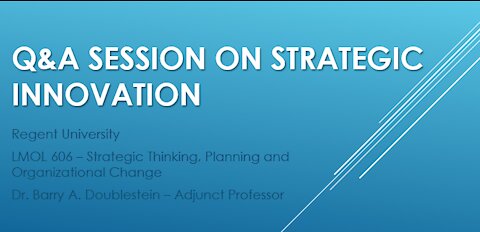 Strategic Innovation - Q&A