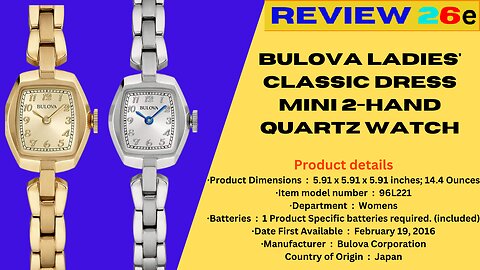 Best Bulova Ladies' Classic Dress Mini 2-Hand Quartz Watch Review 2023