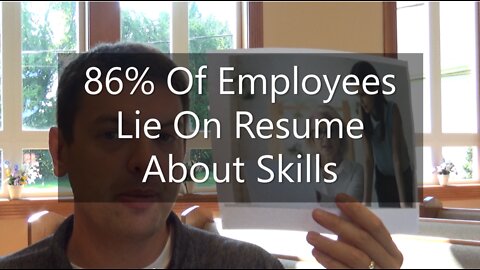 86% Of Employees Lie On Resume About Skills
