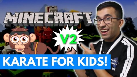 How To Learn Karate At Home | MineCraft Lesson for Kids V2 (Week 49)
