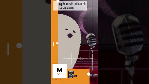 Ghost Duet by Louie Zong - Music Box Version