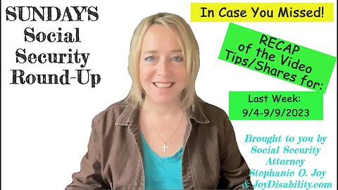 RECAP of Video Tips from 9/4/23-9/9/23 by All Things Social Security