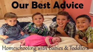 Homeschooling w/Babies & Toddlers//Bloopers//Preschool Years