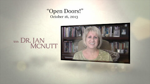 "Open Doors!" Jan McNutt October 16, 2013