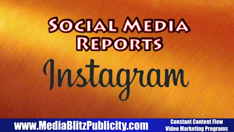 Instagram - Social Media Report - Media Blitz Publicity