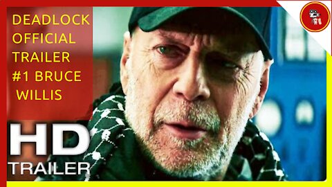 DEADLOCK Official Trailer #1 (NEW 2021) Bruce Willis, Action Movie HD