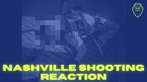 450 - Nashville Shooting: When the "Victim" Becomes the Victimizer