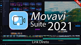 🔵Novo Movavi Editor Suite 2021 Em Português Br + ( Ativação Automática ) Link Direto Sem Encurtador!!🔵