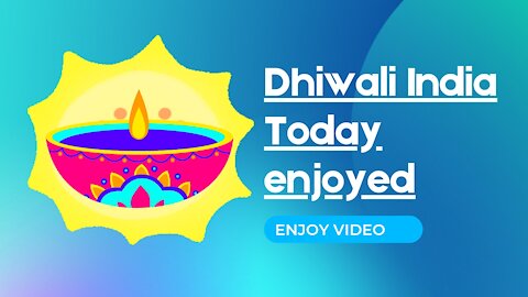 Happy Diwali days India Today enjoyed