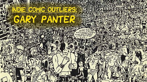 Indie Comic Outliers: Gary Panter