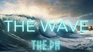 [biosecure] - The Wave (part 1)