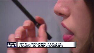 New bill would ban e-cigarettes to anyone under 18