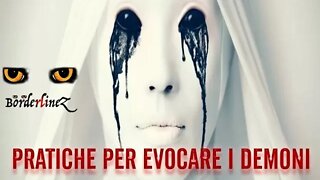 Pratiche per evocare entità maligne. I giochi della morte - BorderlineZ