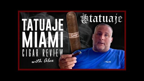 Tatuaje Miami Noellas | Cigar Review