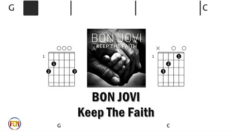 BON JOVI Keep The Faith - FCN Guitar Chords & Lyrics HD