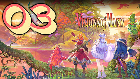 Let's Play Visions of Mana Demo [03]