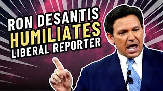 "That is NOT health care!' DeSantis TORCHES reporter who attempts a "GOTCHA" question