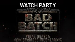Star Wars: The Bad Batch S3E10 & 11 "Identity Crisis & Point of No Return" | 🍿Watch Party🎬